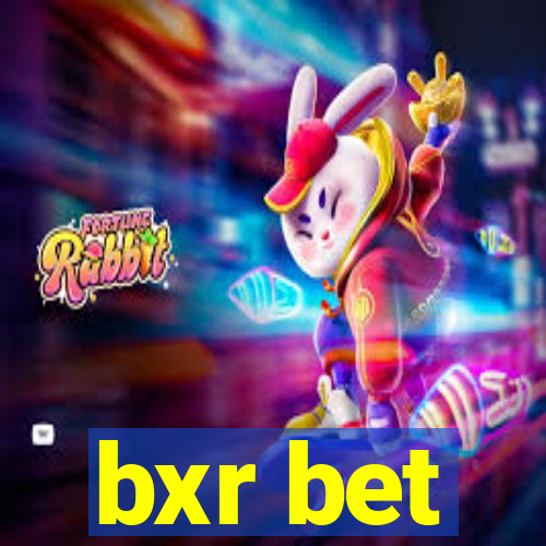 bxr bet
